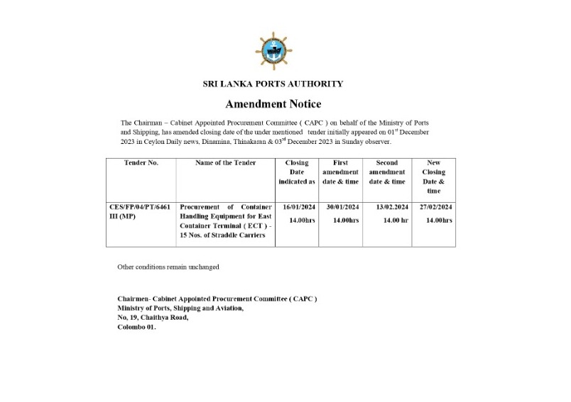 Extension of Bid Closing Date - Ministry of Ports, Shipping & Aviation Procurement of Container Handling Equipment for East Container Terminal (ECT) of Sri Lanka Ports Authority (SLPA) 15 Nos. Straddle Carriers