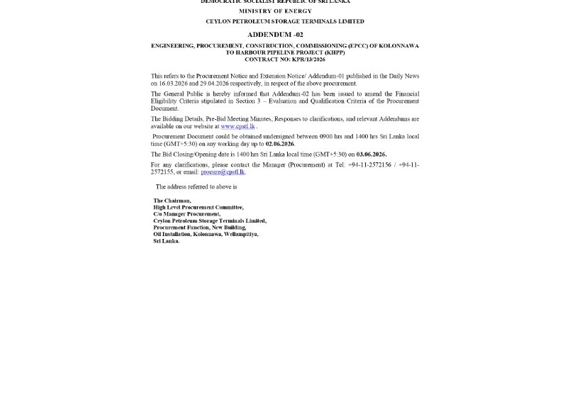 Addendum 02 - Ceylon Petroleum Storage Terminals Limited (CPSTL) Engineering, Procurement, Construction, Commissioning, (EPCC) of Kolonnawa to Harbour Pipeline Project (KHPP)