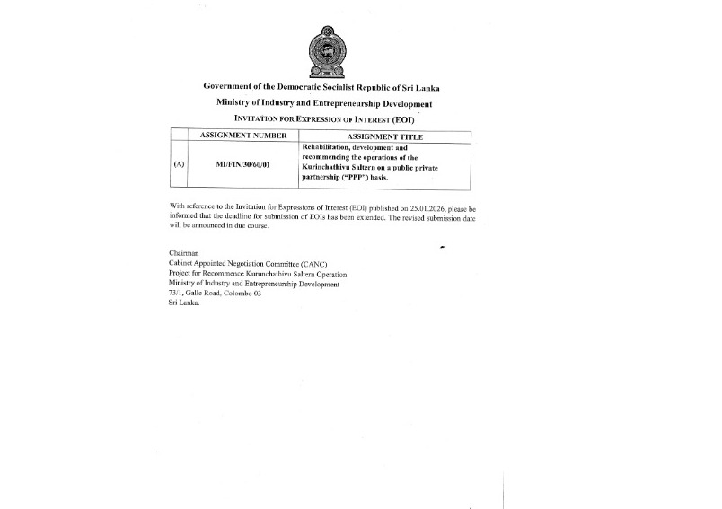 Extension Notice -Ministry of Industry and Entrepreneurship Development Rehabilitation, Development and Recommencing the Operations of the Kurinchathivu Saltern on a Public Private Partnership (”PPP”) basis Assignment