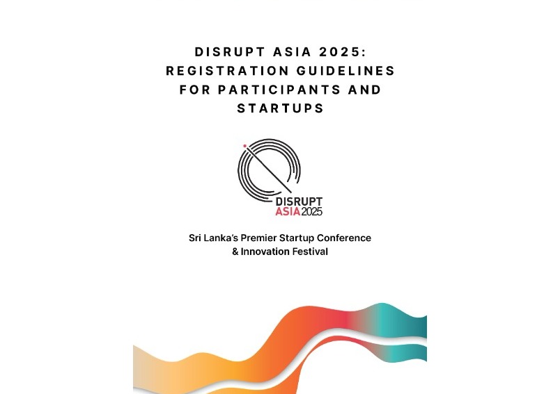 Disrupt Asia 2025-“Registration guidelines for Participants and Start-ups”