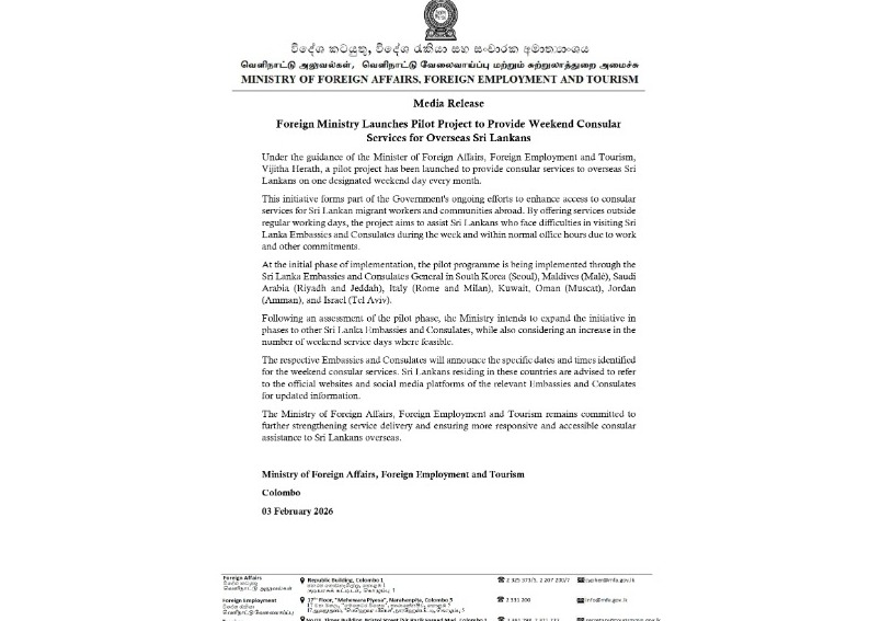 Media Release -   Foreign Ministry Launches Pilot Project to Provide Weekend Consular Services for Overseas Sri Lankans