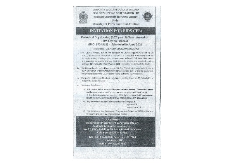 Invitation for Bids (IFB) – Ministry of Ports and Civil Aviation Periodical Dry Docking (10th Year) & Class Renewal of MV. Ceylon Princess (IMO: 9734575) - Scheduled in June, 2026 Tender No: TD/CP/DRY-DOCK/JUNE/2026/001