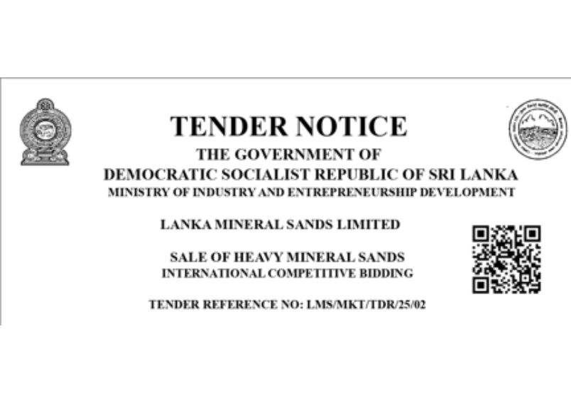 Tender Notice - Lanka Mineral Sands Limited Sale of Heavy Mineral Sands Tender Reference No – LMS/MKT/TDR/25/02