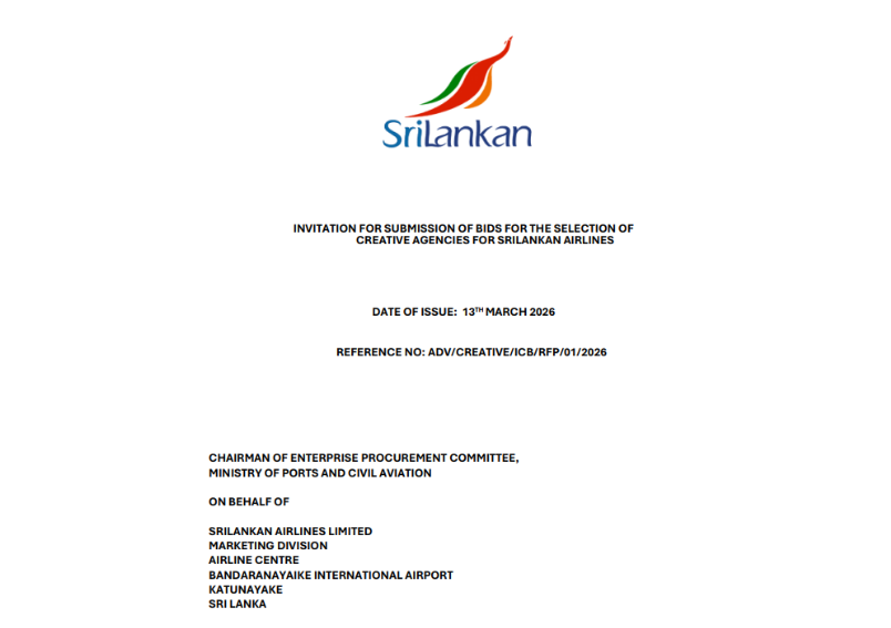 Procurement Notice - SriLankan Airlines Ltd Invitation for submission of bids for the Selection of Creative Agencies for Sri Lankan Airlines Reference No.: ADV/CREATIVE/ICB/RFP/01/2026