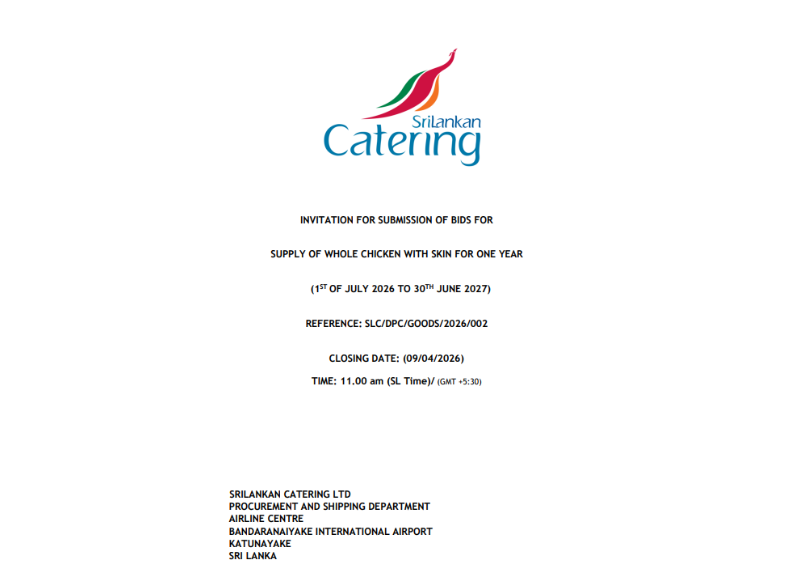 152 Invitation for Bids (IFB) - SriLankan Catering Ltd Supply of whole Chicken with Skin for One Year (1st July 2026 to 30th June 2027)