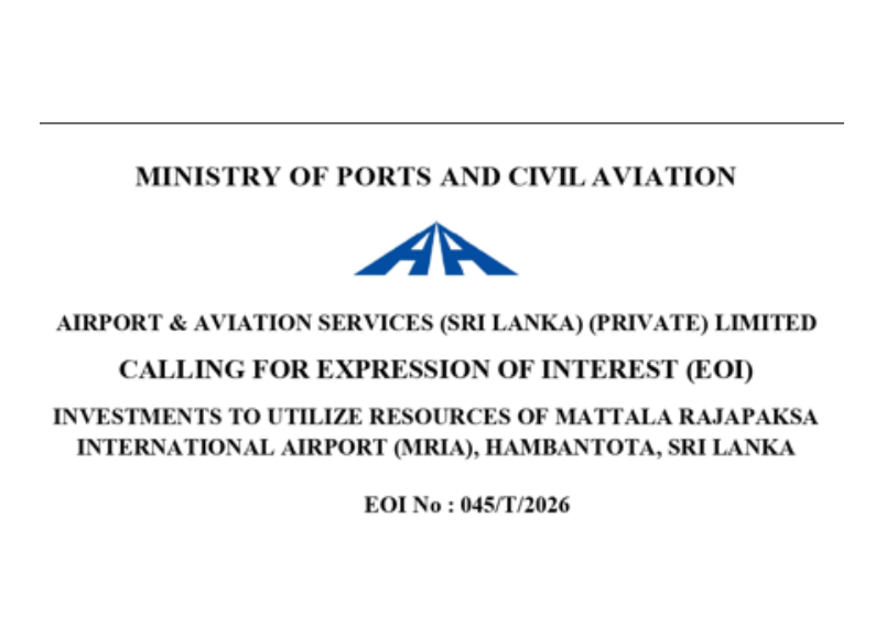 Expression of Interest (EOI) - Ministry of Ports and Civil Aviation Investments to Utilize Resources of Mattala Rajapaksa International Airport (MRIA), Hambanthota,Sri Lanka